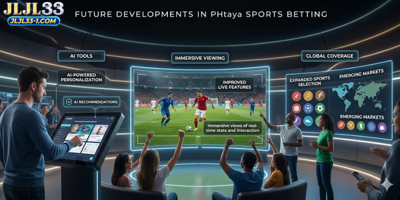 Future Developments in PHtaya Sports Betting